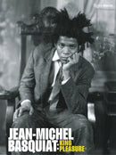 Jean-Michel Basquiat: King Pleasurec-9780847871872