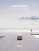 Campo Baeza : Selected Works-9780847872787