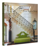 Palm Beach Style : Architecture and Advocacy of John and Jane Volk, The-9780847873234