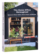 The Home Office Reimagined : Spaces to Think, Reflect, Work, Dream, and Wonder-9780847873999