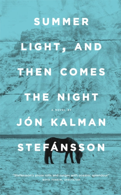 Summer Light, and Then Comes the Night-9780857059765
