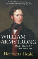 William Armstrong : Magician of the North-9780857160423