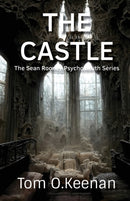 The Castle : The Sean Rooney Psychosleuth series-9780857162427