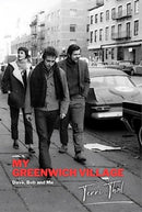 My Greenwich Village : Dave, Bob and Me-9780857162489