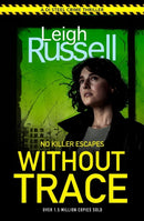 Without Trace : An utterly gripping detective crime thriller with an unexpected twist.-9780857304759