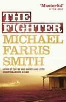 The Fighter : Now filmed as Rumble Through the Dark-9780857305800