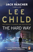 The Hard Way : (Jack Reacher 10)-9780857500137