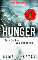 The Hunger : "Deeply disturbing, hard to put down" - Stephen King-9780857503640