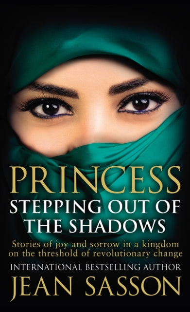 Princess: Stepping Out Of The Shadows-9780857504180