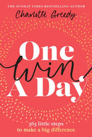 One Win a Day : 365 little steps to make a big difference-9780857505736