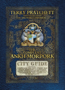 The Compleat Ankh-Morpork : the essential guide to the principal city of Sir Terry Pratchett's Discworld, Ankh-Morpork-9780857520746