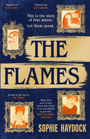 The Flames : A gripping historical novel set in 1900s Vienna, featuring four fiery women-9780857527622
