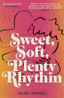 Sweet, Soft, Plenty Rhythm-9780857529442