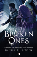 The Broken Ones : Prequel to the Malediction Trilogy-9780857666963