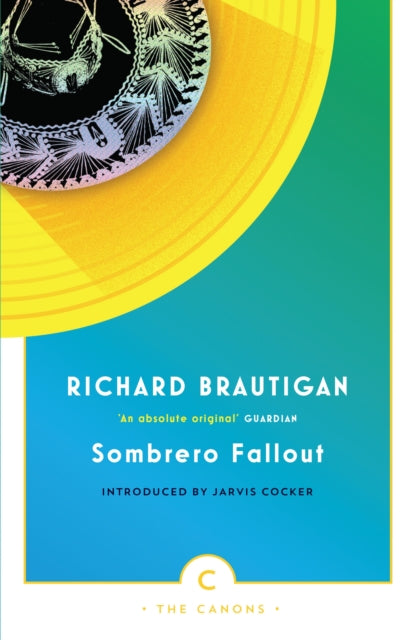 Sombrero Fallout : A Japanese Novel-9780857862648
