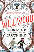 Wildwood : The Wildwood Chronicles, Book I-9780857863256