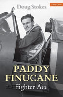 Paddy Finucane : Fighter Ace-9780859791809