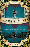 Clara & Olivia : SHORTLISTED FOR THE CWA HISTORICAL DAGGER-9780861544103
