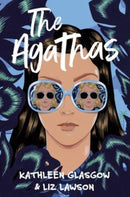 The Agathas : `Part Agatha Christie, part Veronica Mars, and completely entertaining.' Karen M. McManus-9780861544776