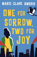 One for Sorrow, Two for Joy : Winner of the Diverse Book Award 2023-9780861545797
