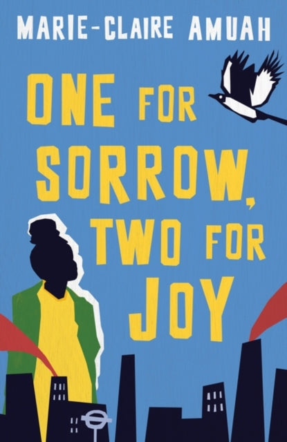 One for Sorrow, Two for Joy : Winner of the Diverse Book Award 2023-9780861545797