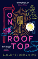On the Rooftop : A Reese's Book Club Pick-9780861546275