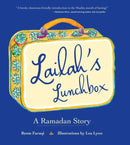 Lailah's Lunchbox : A Ramadan Story-9780884484318