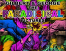 Gilbert & George: The Paradisical Pictures-9780903696708