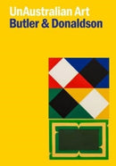 UnAustralian Art : Ten Essays on Transnational Art History-9780909952105