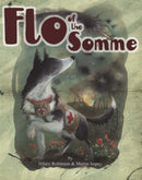 Flo of the Somme-9780957124561