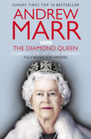 The Diamond Queen : Elizabeth II and her People-9781035001644