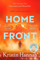 Home Front : A heart-wrenching exploration of love and war from the author of The Four Winds and The Women-9781035008193