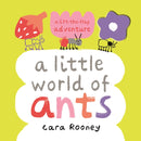 A Little World of Ants : a lift-the-flap adventure-9781035011124
