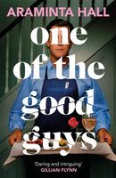 One of the Good Guys : The scorching psychological thriller everyone is talking about-9781035018109