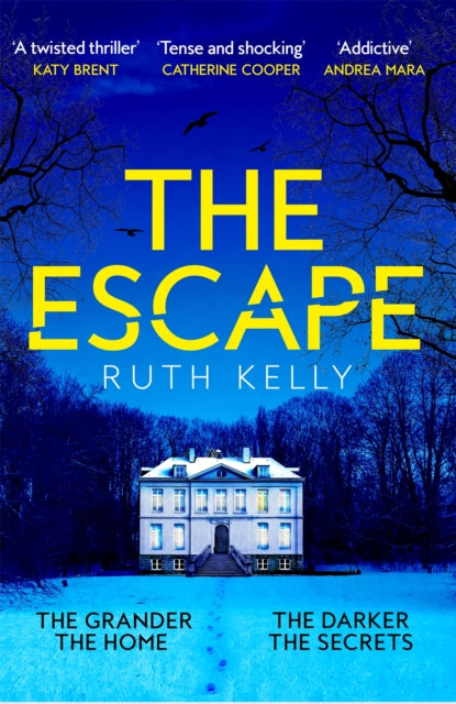 The Escape : The Sinister, Darkly Thrilling Richard & Judy Book Club Pick-9781035025367