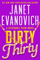 Dirty Thirty : Stephanie Plum 30-9781035401987