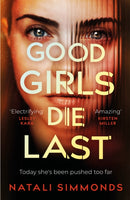 Good Girls Die Last : an 'Impossible to put down' thriller-9781035402366