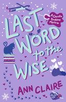 Last Word to the Wise : A charming and addictive cosy murder mystery-9781035405084