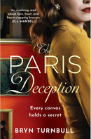 The Paris Deception : A breathtaking novel of love and courage set in wartime Paris-9781035406319