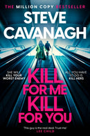 Kill For Me Kill For You : THE INSTANT TOP FIVE SUNDAY TIMES BESTSELLER-9781035408153