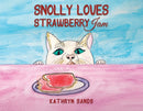 Snolly Loves Strawberry Jam-9781035813377