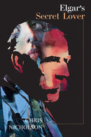 Elgar's Secret Lover-9781035815029