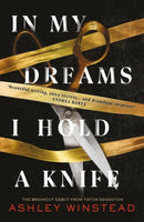In My Dreams I Hold a Knife : TikTok made me buy it! The breakout dark academia thriller everyone's talking about-9781035904945