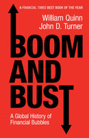 Boom and Bust : A Global History of Financial Bubbles-9781108431651