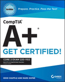 CompTIA A+ CertMike: Prepare. Practice. Pass the Test! Get Certified! : Core 2 Exam 220-1102-9781119898122