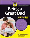 Being a Great Dad for Dummies-9781119910282