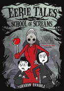 Eerie Tales from the School of Screams-9781250195036