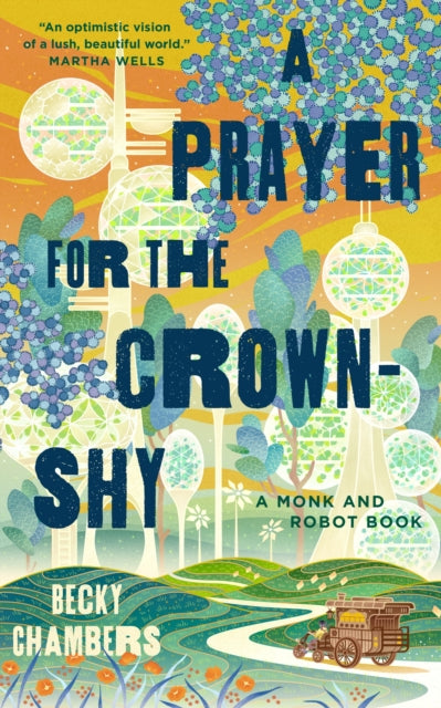 A Prayer for the Crown-Shy : A Monk and Robot Book-9781250236234