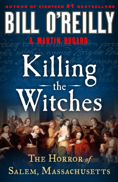 Killing the Witches : The Horror of Salem, Massachusetts-9781250283320