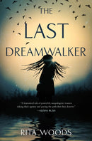 The Last Dreamwalker-9781250805621